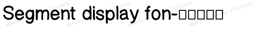 Segment display fon字体转换